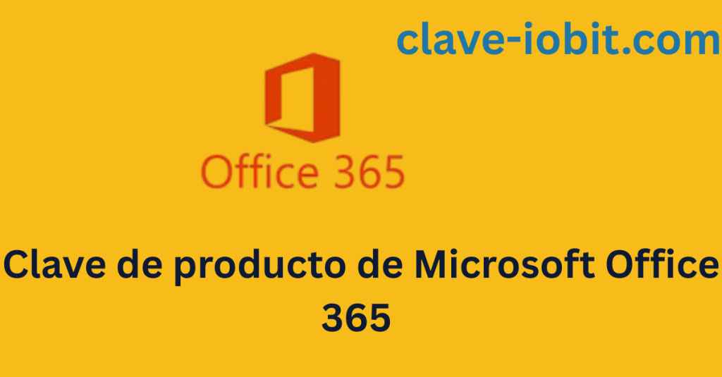 Clave de producto de Microsoft Office 365 2505 (Compilación 18827.20164)