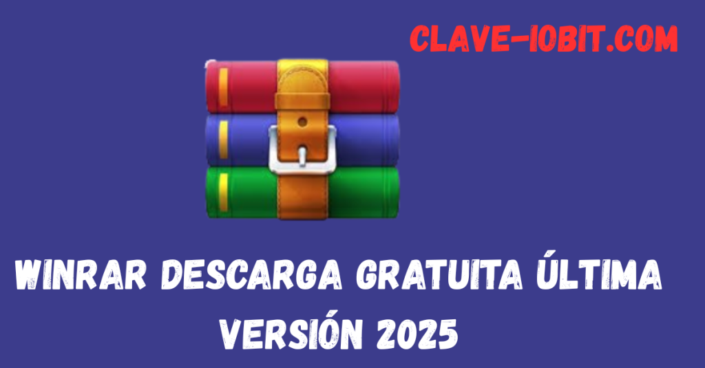 WinRAR 7.13 Descarga Gratuita Última Versión 2025